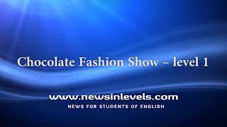 Chocolate Fashion Show – level 1