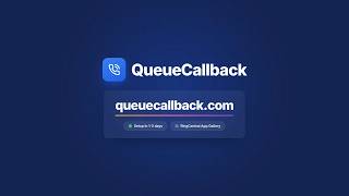 Queue CallBack