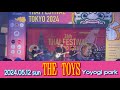 THE TOYS (live music video) / THAI FESTIVAL TOKYO 2024 (Yoyogi Park) 2024.05.12 SUN