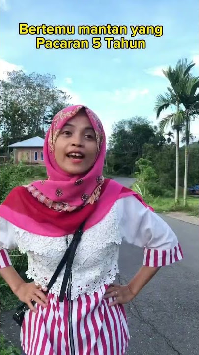 Komedi | Ketika ketemu mantan di jalan | Beda mantan beda cerita | Lucu banget