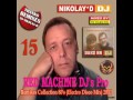 DJ Daks NN &amp; DJ Nikolay-D - Remixes Collection 80&#39;s Vol.15 (Red Machine Disco Gift Mix) [2017]