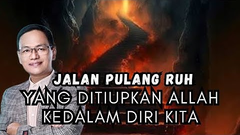 Jalan pulang RUH yang ditiupkan ALLAH kedalam diri kita#syaifulkarim#spiritual#sufi#doa#dosa#ngaji