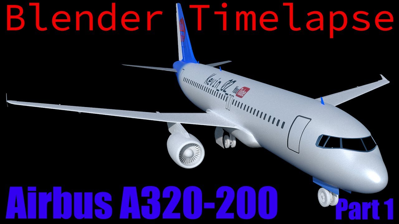 Blender Timelapse Airbus A320 200 Plane Part 1 Youtube - roblox tutorial how to make a basic livery for yrrebs a319 lufthansa