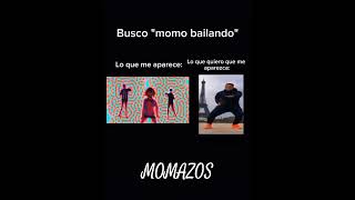 Busco Momo Bailando