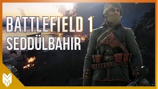 Battlefield 1 | Seddülbahir | GELİBOLU HARİTASI