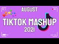 TikTok Mashup August 2021 🌟💫 (Not Clean) 🌟💫