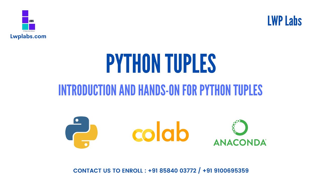 6. Python Tuples Hands-On and Sets Introduction | LWP Labs | Learn Data ...