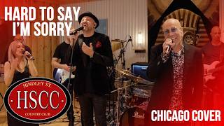 Download lagu 'Hard To Say I'm Sorry' (CHICAGO) Cover by The HSCC