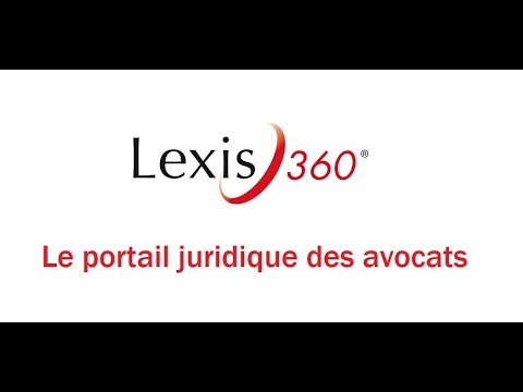 Lexis360 Formation - Prise en main pour les avocats - LexisNexis France