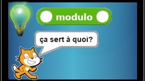Scratch • A quoi sert l
