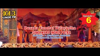 Pusaka Tumbal Wilayudha Eps. 6