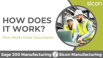 Sage 200 Manufacturing vs Sicon Manufacturing   WOP WO Print Documents
