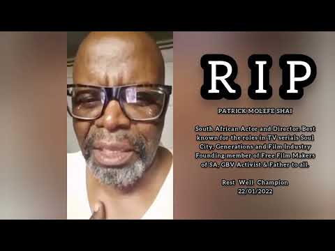 THE LAST DAYS OF THE LEGEND ACTOR PATRICK MOLEFE SHAI ("I HUMBLY APOLOGIZE") HE MEANT IT #RIP #2022