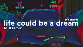 Sh Boom | Life Could Be A Dream (Lo-Fi Remix)