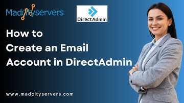 How to Create Email Account in DirectAdmin   Madcityservers