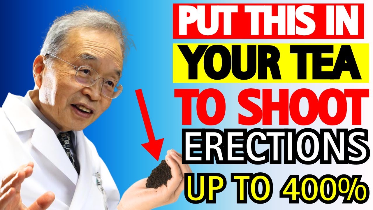 Men Over 50: Put THIS in Your Tea & Get Erections Like You're 20
