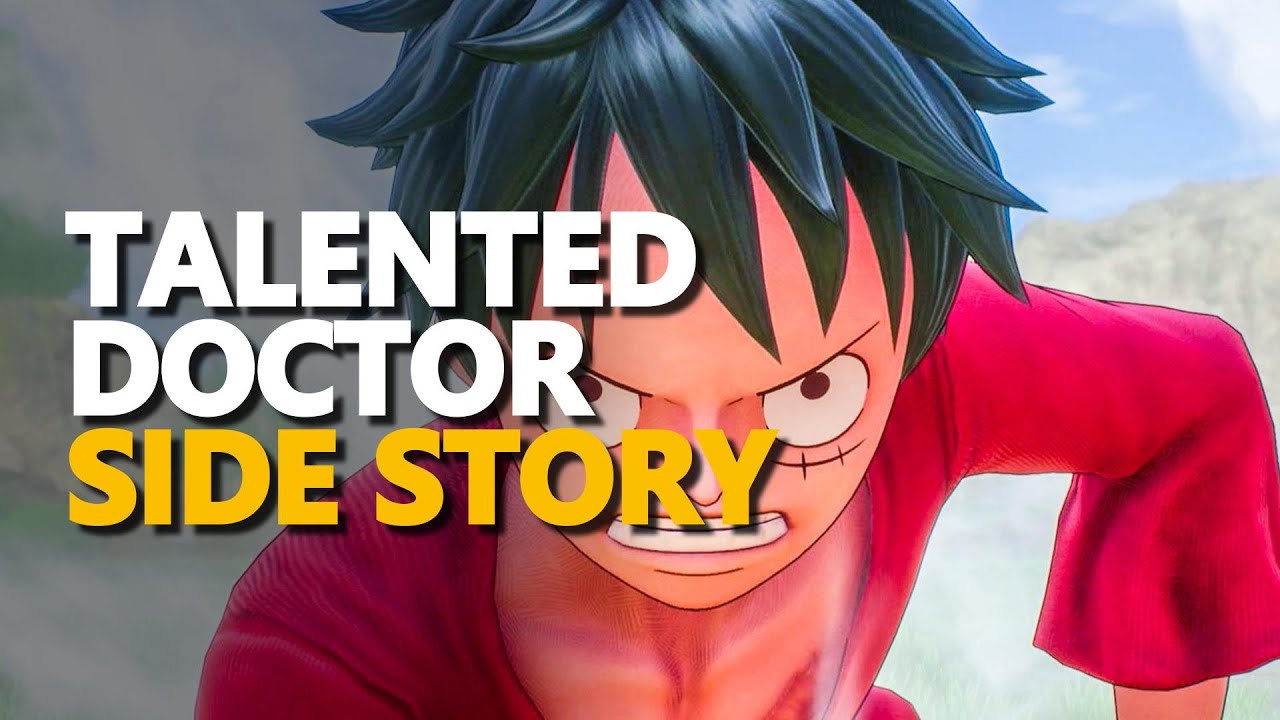 Talented Doctor One Piece Odyssey YouTube