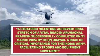 Bro Project Udayak Boosting Troop Mobility & National Security