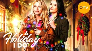 A HOLIDAY I DO | Full Movie | A Christmas Romance Full of Surprises