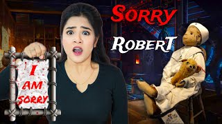 SORRY Robert - The Most Haunting Doll 💀 100% TRUE Horror Story of ROBERT The Doll 😰