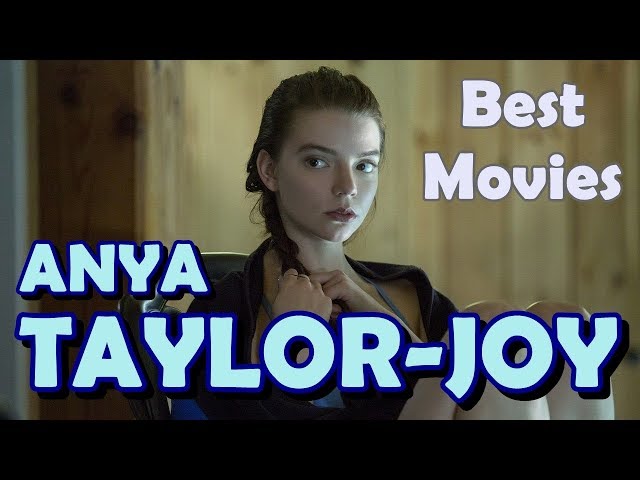 Os melhores momentos da carreira de Anya Taylor-Joy 