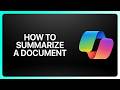 How To Summarize A Document With Copilot! Tutorial