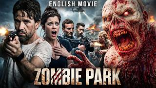 ZOMBIE PARK Full Movie | Deadly Zombie Horror Action Movie | Dougray, Jessica | Free English Movies