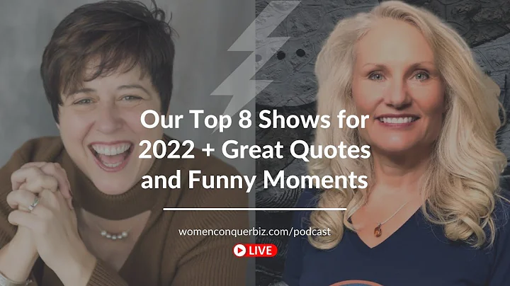 Top 8 Shows of 2022 for Women Conquer Business