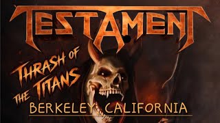 TESTAMENT : LIVE in Berkeley, California 2026 [4K] Into the Pit, The Evil has Landed, Henchmen Ride.
