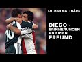 Erinnerungen an einen Freund: Diego Maradona | Lothar Matthäus (english subtitles)