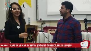 Narbi̇m Ve Nar Tv Sevi̇m Şi̇ri̇kçi̇li̇ Öğrenci̇lerle Buluştu