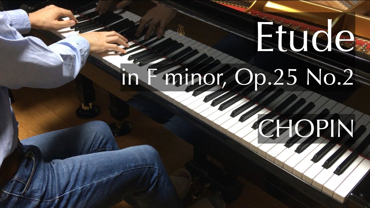 エチュード ヘ短調 作品25−2（ショパン）Chopin - Etude in F minor