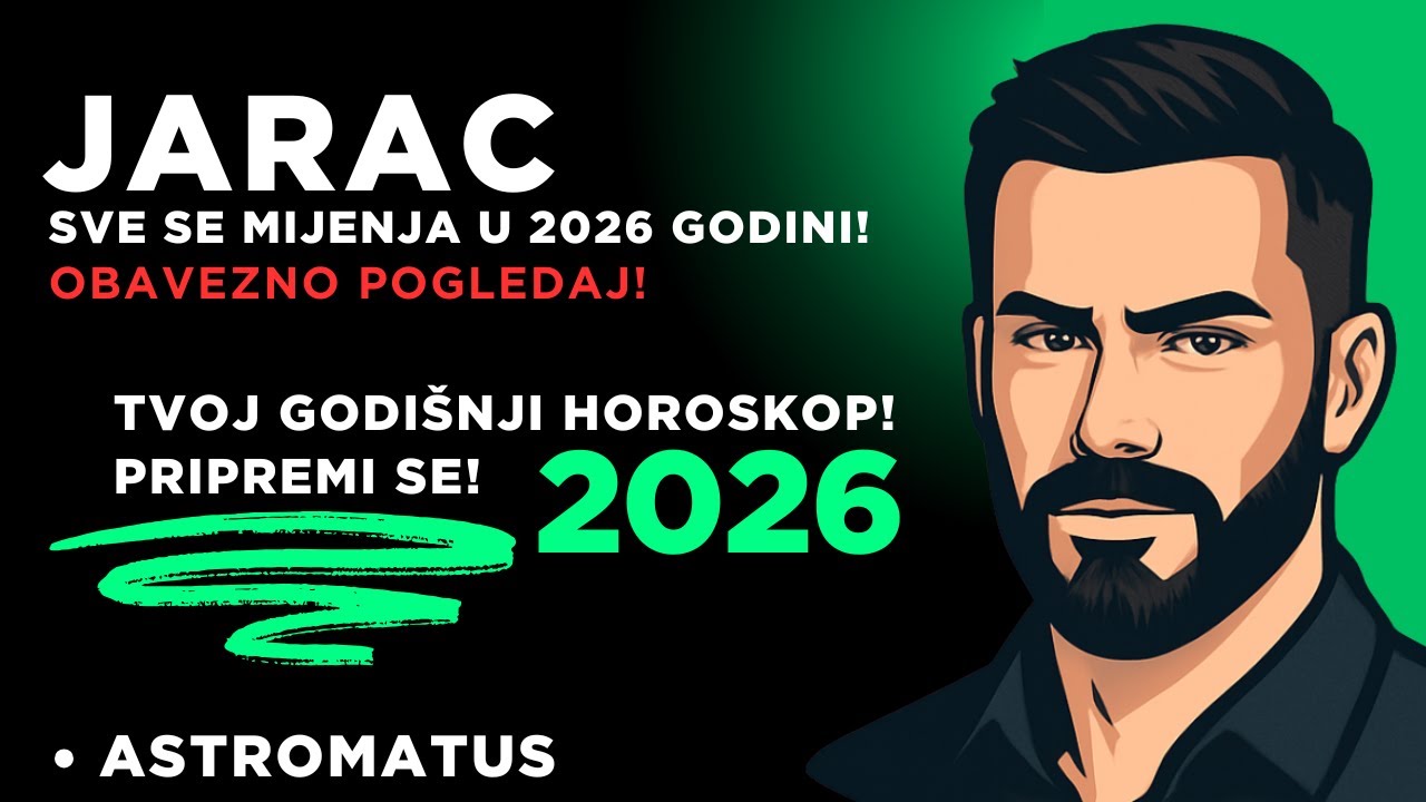 JARAC ✨ Ovo je Godina u Kojoj postaješ Autor Svog Života - 2026