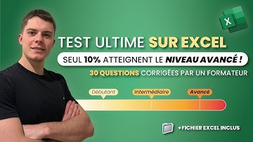 Test Excel : débutant, intermédiaire ou avancé ? ⭐️ Quiz de 30 questions !