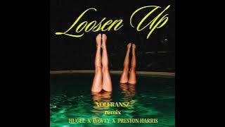 HUGEL, Dawty feat. Preston Harris - Loosen Up (VOLFRANSZ remix)