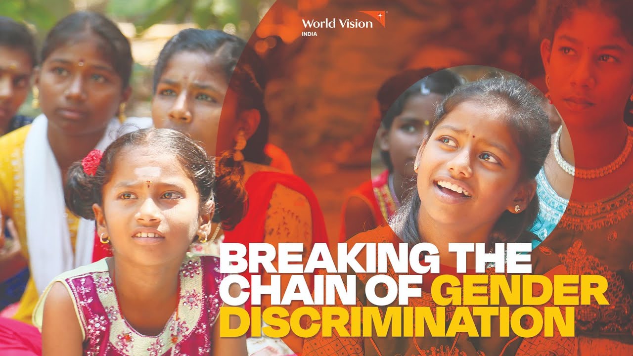 Breaking the Chain of Gender Discrimination | World Vision India - YouTube