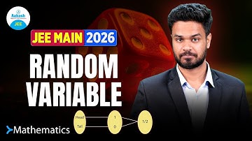 ⚡Random Variable | JEE Main 2026 | Easiest Explanation Ever! 🎲