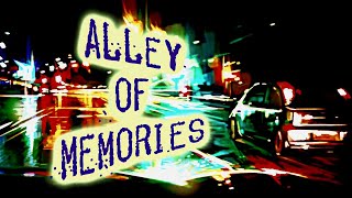 ALLEY OF MEMORIES ( fragment ) | CASSETTE TAPE SOUND
