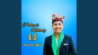Pahadi Melody 6.0