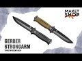 Нож gerber strongarm. Обзор модификаций, отзывы и комплектация. За что его так любят?