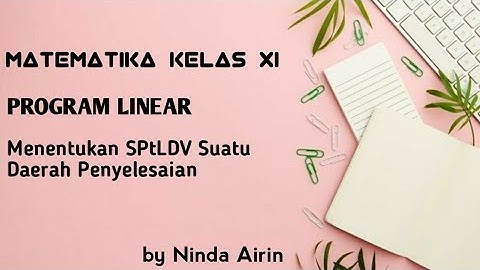 PROGRAM LINEAR | Menentukan SPtLDV Suatu Daerah Penyelesaian