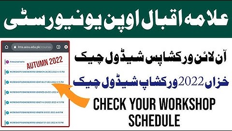 Aiou Online Workshop Schedule Check Karne Ka Complete Method Autumn 2022 Semester