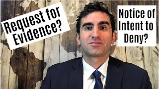 What is a Request for Evidence ("RFE") and a Notice of Intent to Deny ("NOID")? Profile