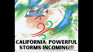 California Weather: Powerful Storm Incoming!