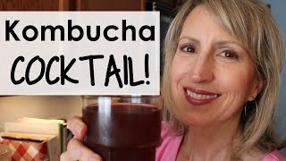 KOMBUCHA COCKTAIL - Easy Recipe - No Alchohol!