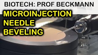 Microinjection Needle Beveling