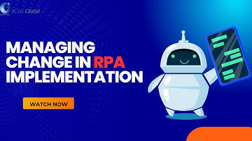 Managing Change in RPA Implementation | iCert Global