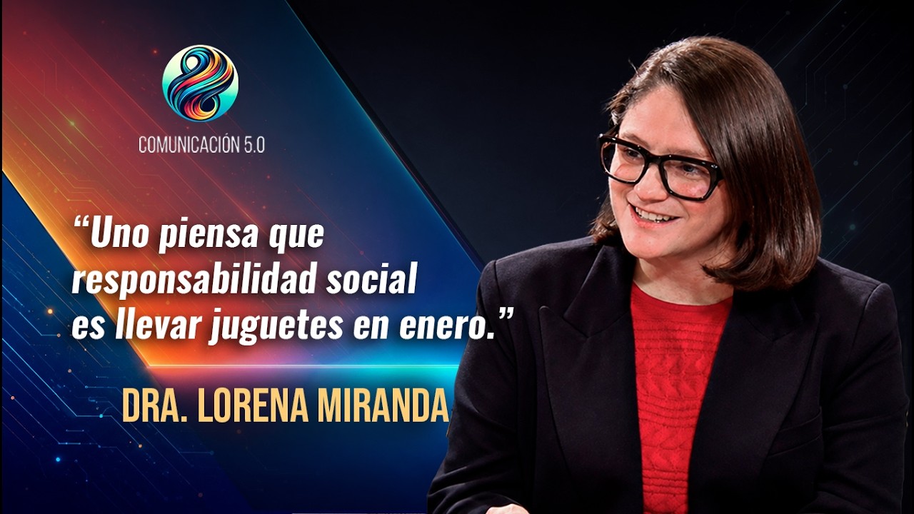 Dra. Lorena Miranda: entre responsabilidad social y greenwashing
