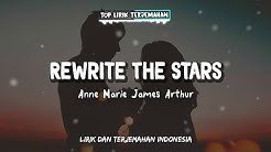 Rewrite The Stars - Anne Marie & James Arthur ( Lirik Terjemahan Indonesia ) ðŸŽ¤  - Durasi: 4:07. 