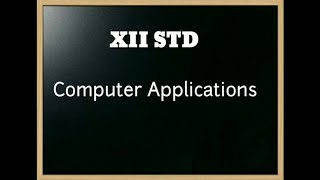 XII-Computer Application Lesson-5